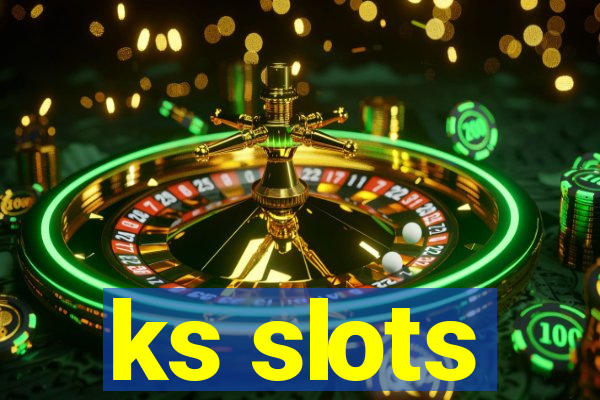 ks slots
